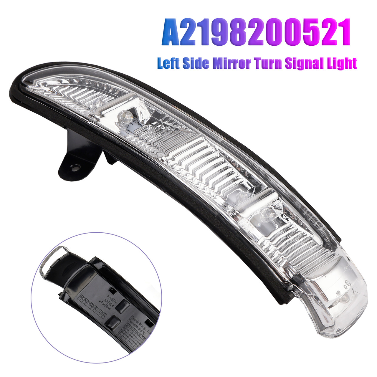2006-2009 Mercedes-Benz S-Class E-Class Left Side Mirror Turn Signal Light A024016 A2198200521 Generic