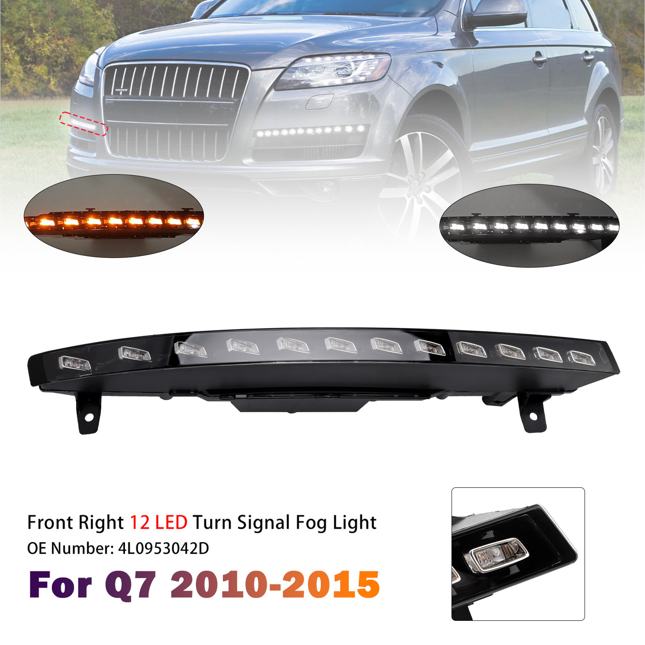 2010-2015 Audi Q7 Front Right Bumper 12 LED Turn Signal Fog Light 4L0953042D Generic