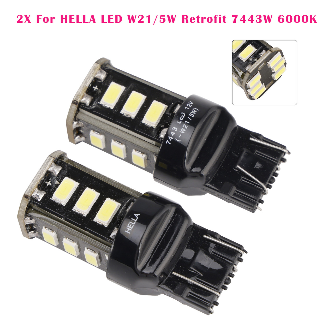 2*ELLA LED W21/5W Retrofit 7443W Wedge 12V 3W W3x16q 6000K