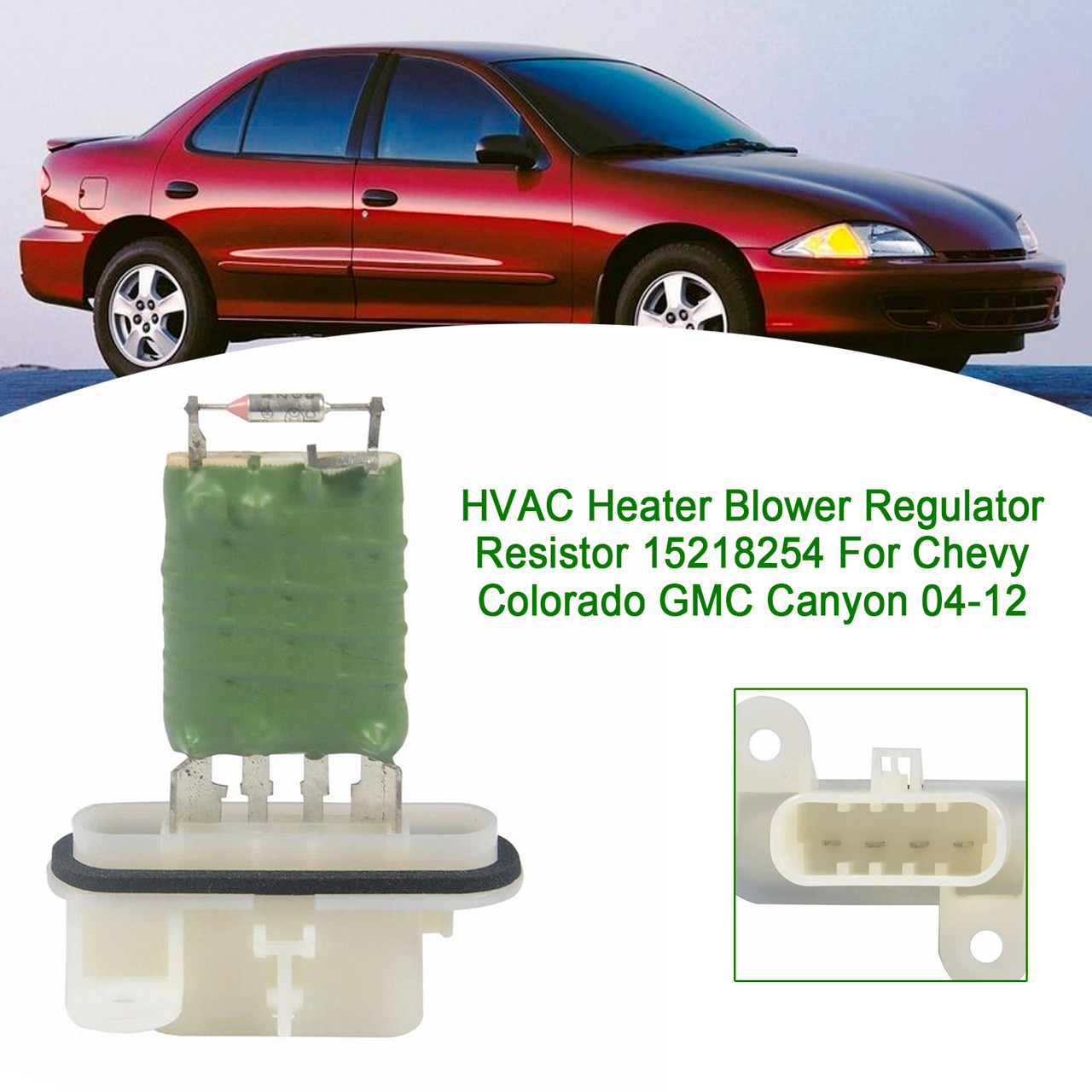 2004-2012 GMC Canyon HVAC Heater Blower Regulator Resistor 15218254 Generic