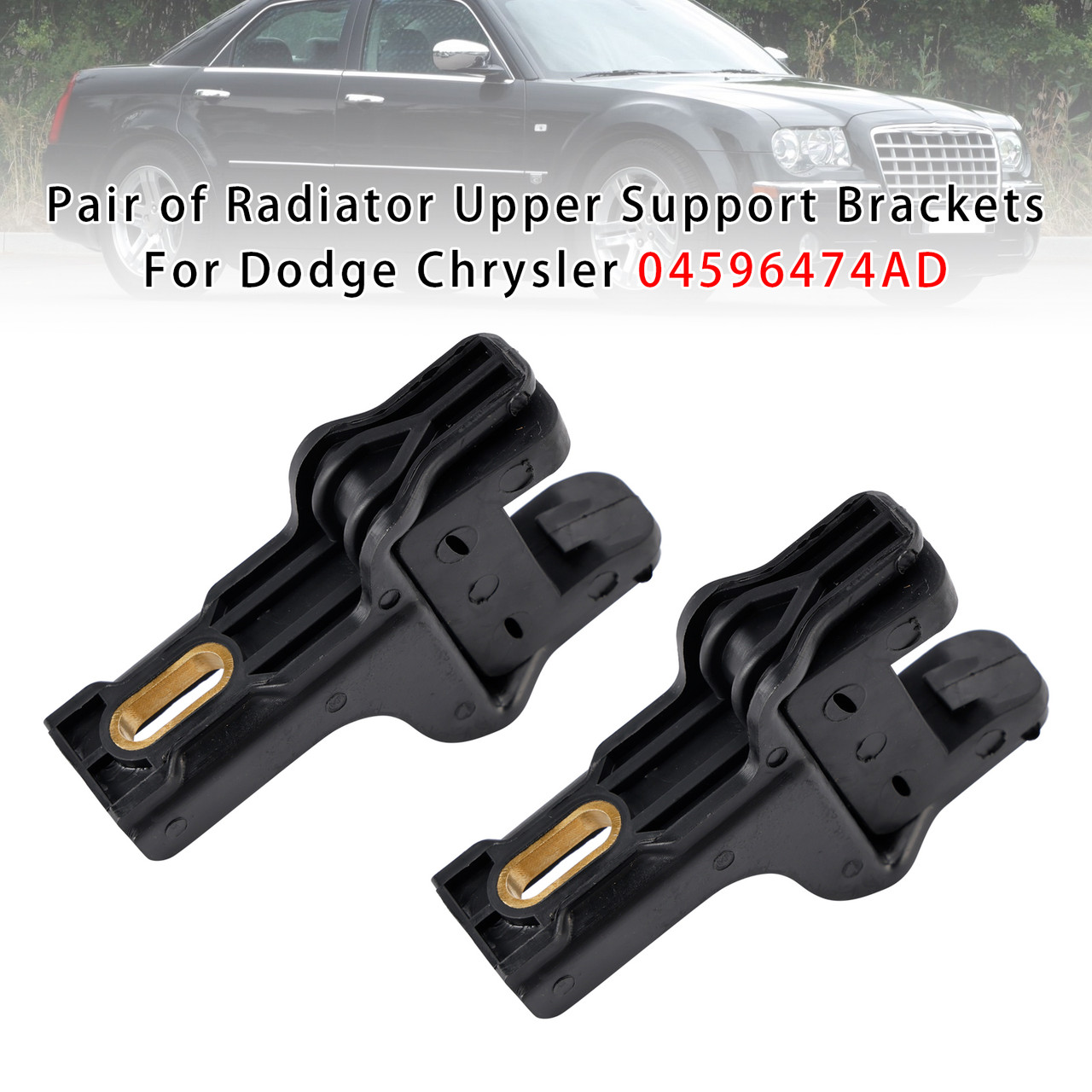 Pair of Radiator Upper Support Brackets For Dodge Chrysler 04596474AD