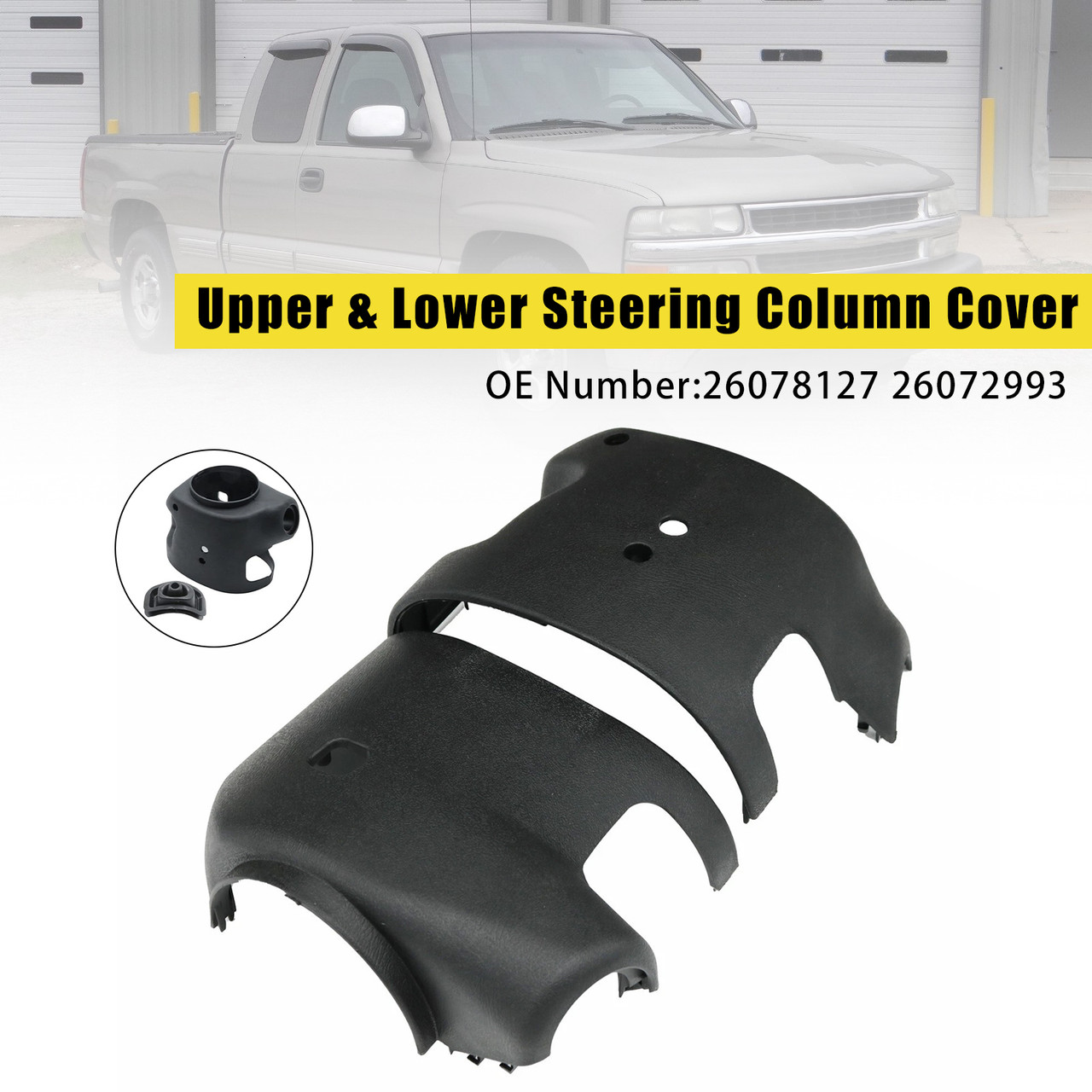 Upper & Lower Steering Column Cover 26078127 For Chevy Tahoe Suburban GMC Yukon