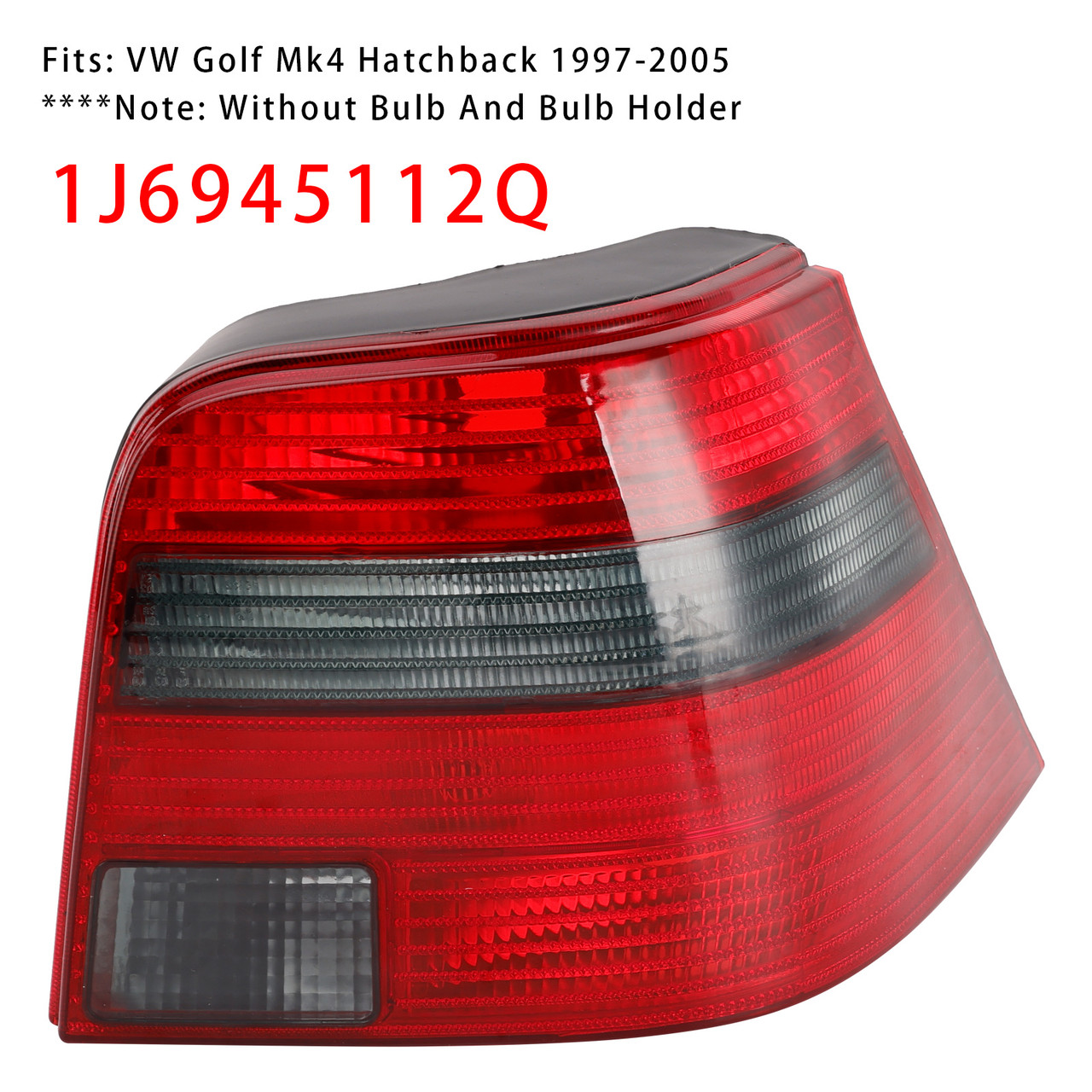 1997-2005 VW Golf Mk4 Hatchback Right Tail Light Lamp 1J6945112S Generic