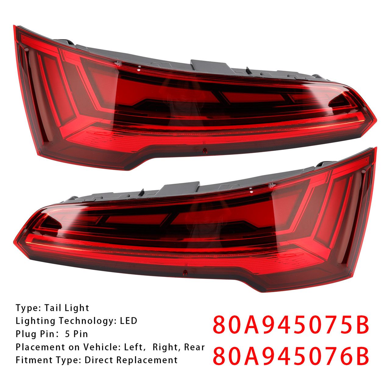 2021-2024 Audi Q5 MK2 FACELIFT LED 5 PIN Left+Right Rear Tail Light Lamp LED 80A945075B 80A945076B Generic
