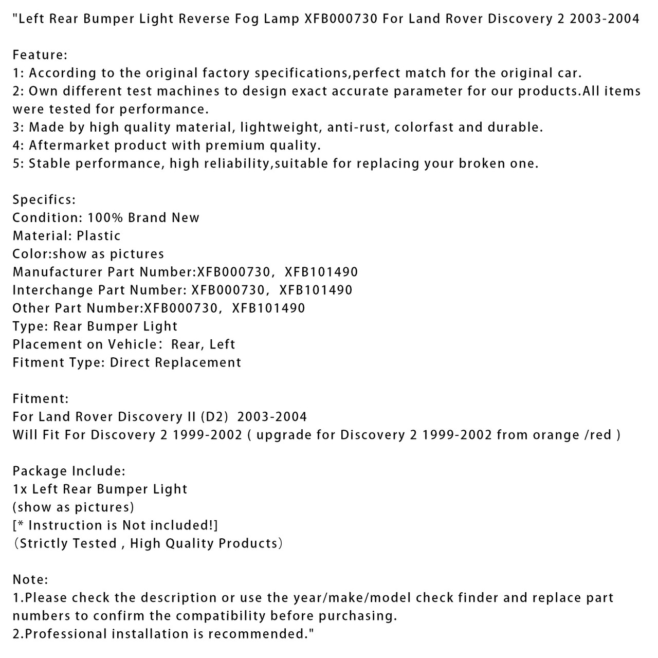 2003-2004 Land Rover Discovery II Left Rear Bumper Light Reverse Fog Lamp XFB000730 Generic