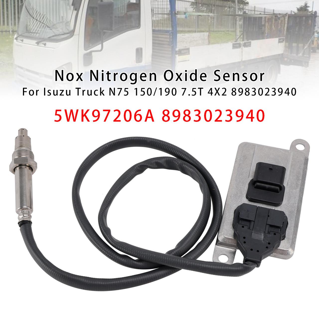 Isuzu Truck N75 150/190 7.5T 4X2 Nox Nitrogen Oxide Sensor 8983023940 Generic