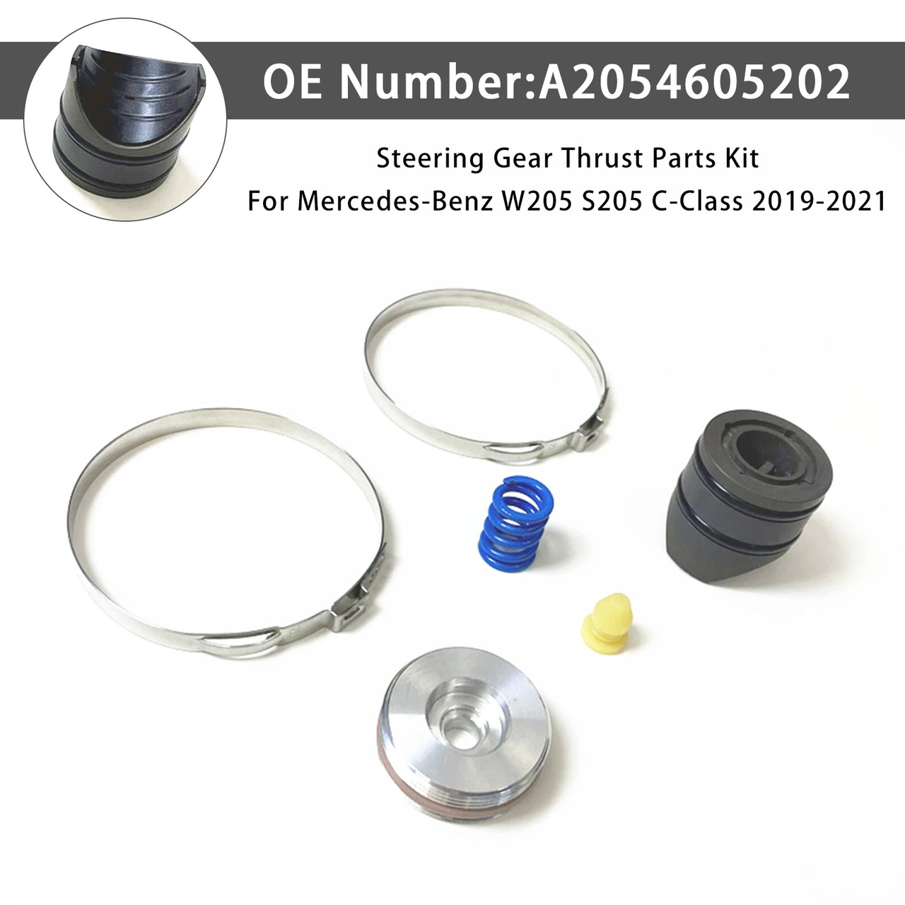 2019-2021 Mercedes-Benz W205 S205 C-Class Steering Gear Thrust Parts Kit A2054605202 Generic