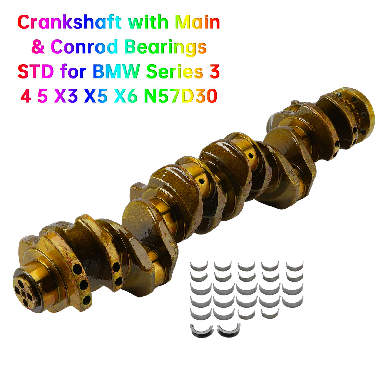2009-2019 BMW Series 3 4 5 6 7 Crankshaft with Main & Conrod Bearings STD 11217799970 11217809375 Generic