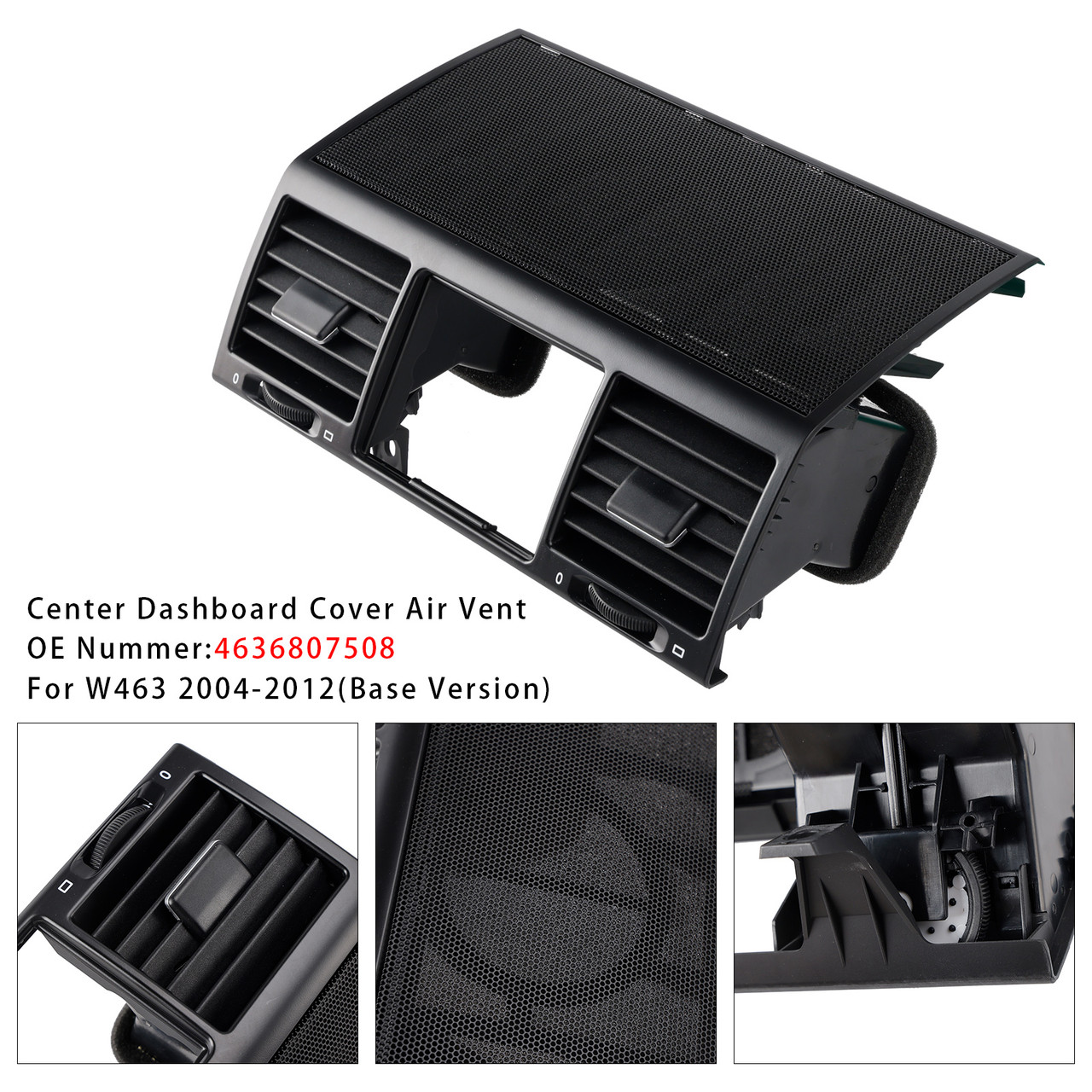 2004-2012 Mercedes-Benz G500 5.0L 5.5L Center Dashboard Cover Air Vent 4636807508 Generic