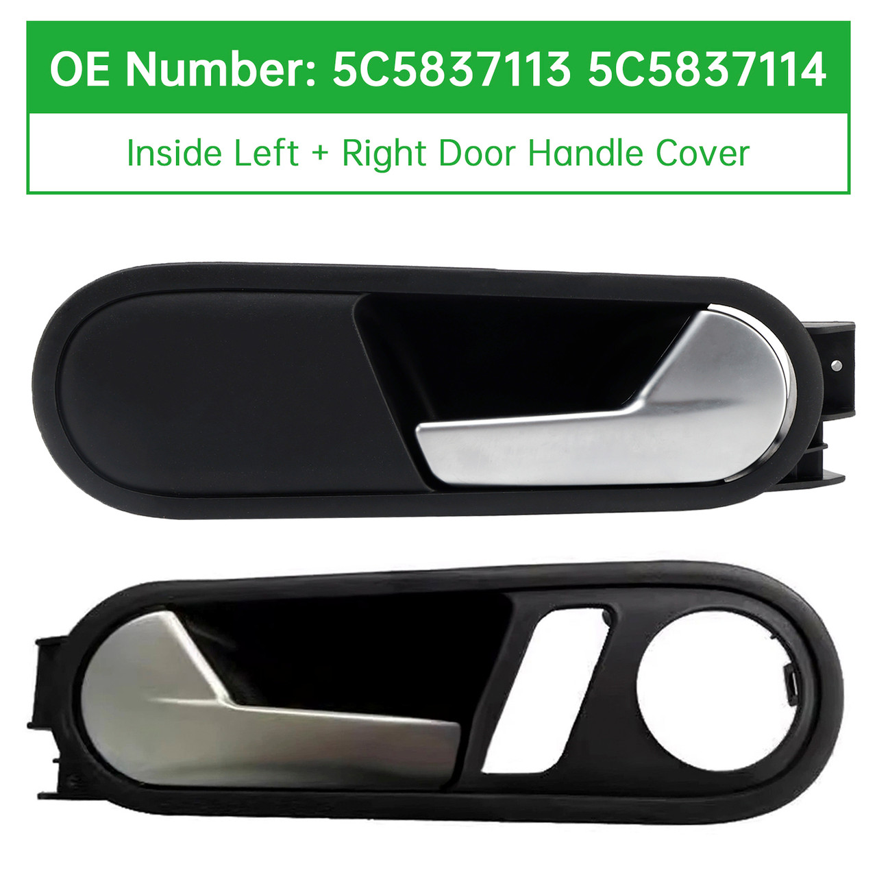 2012-2014 VW Beetle Inside Left+Right Door Handle Cover 5C5837113 5C5837114 Generic