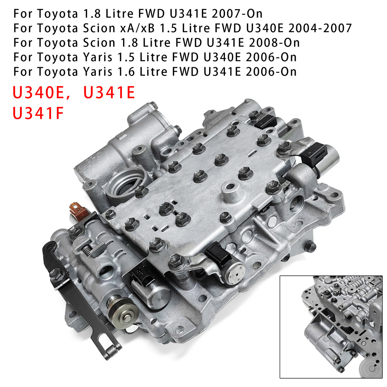 2006-On Toyota Yaris 1.5 Litre FWD U340E Valve Body with Solenoids Generic