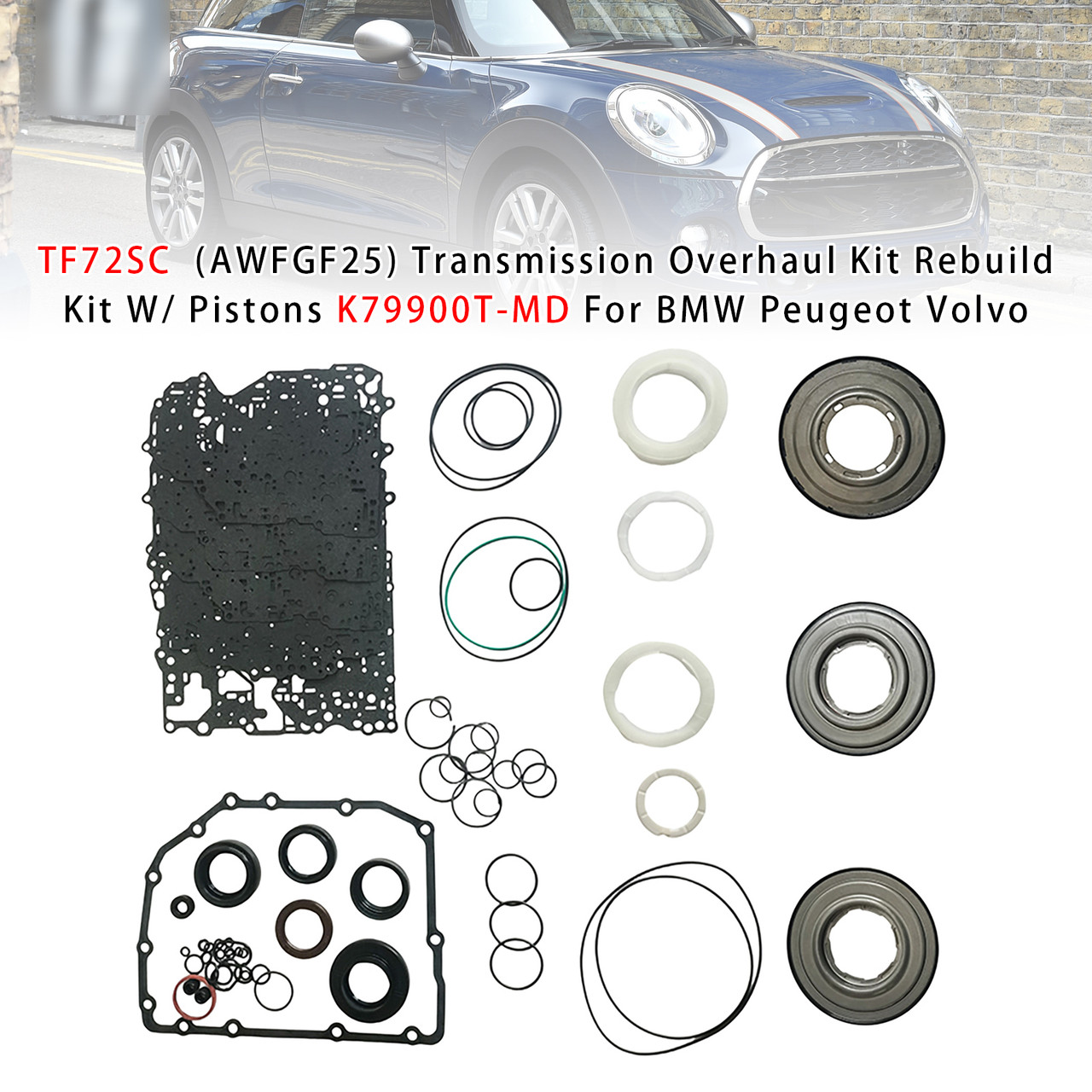 2013-2018 Peugeot, Volvo TF72SC  (AWFGF25) Transmission Overhaul Kit Rebuild Kit W/ Pistons K79900T-MD Generic