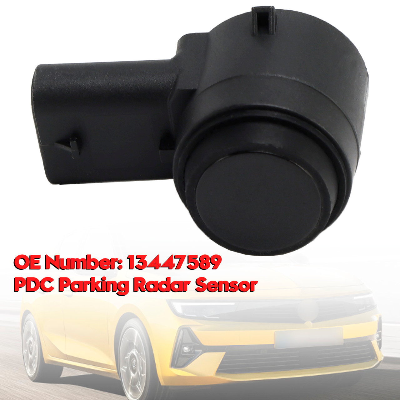 2015-2022 Opel Astra K B16 1.2 1.4 PDC Parking Radar Sensor 13447589 Generic