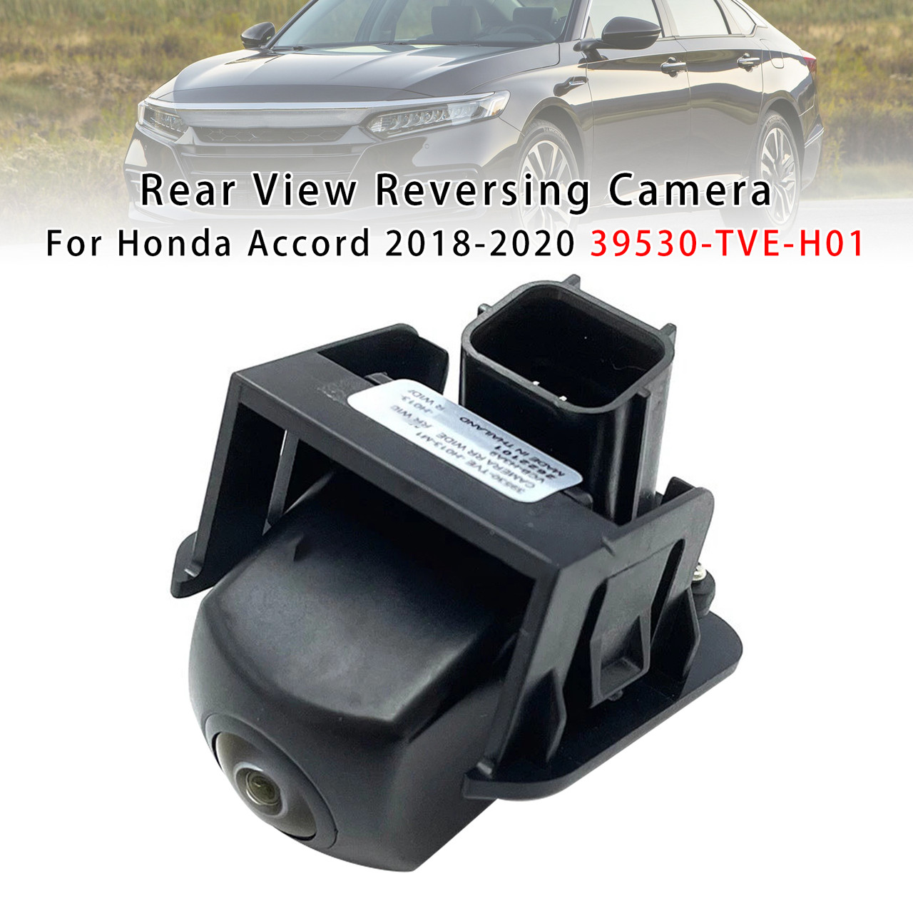 2018-2020 Honda Accord Rear View Reversing Camera 39530-TVE-H01 Generic