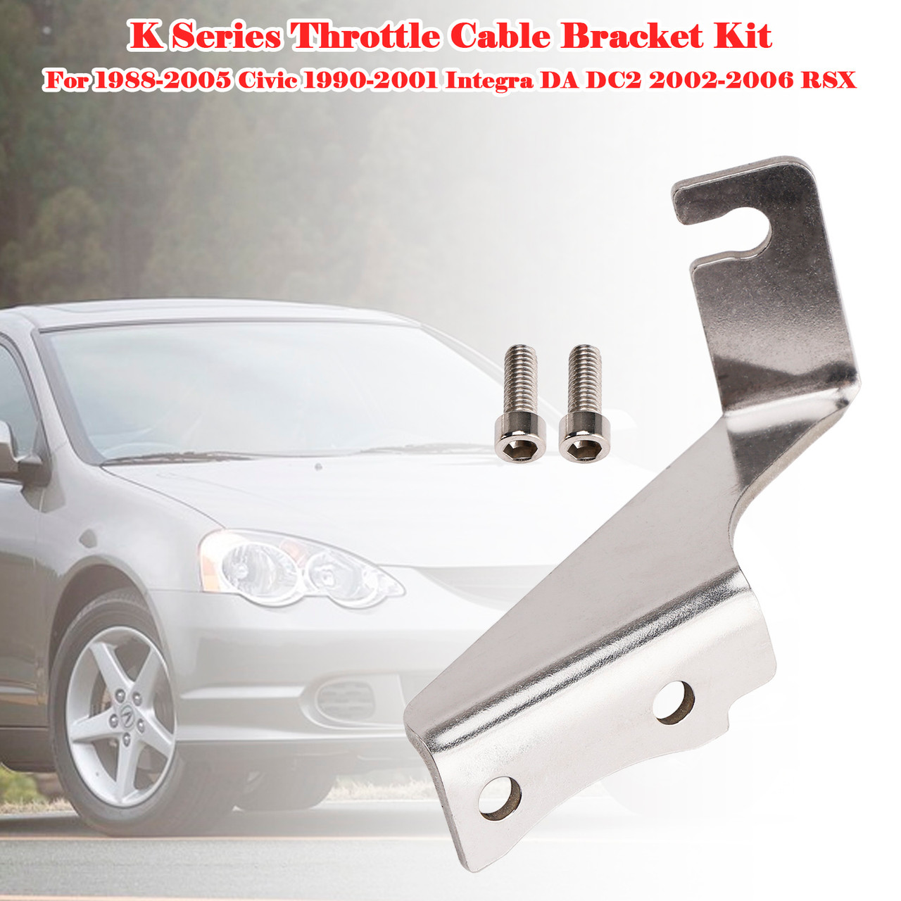 2002-2006 RSX Type S K Series Throttle Cable Bracket Kit Generic