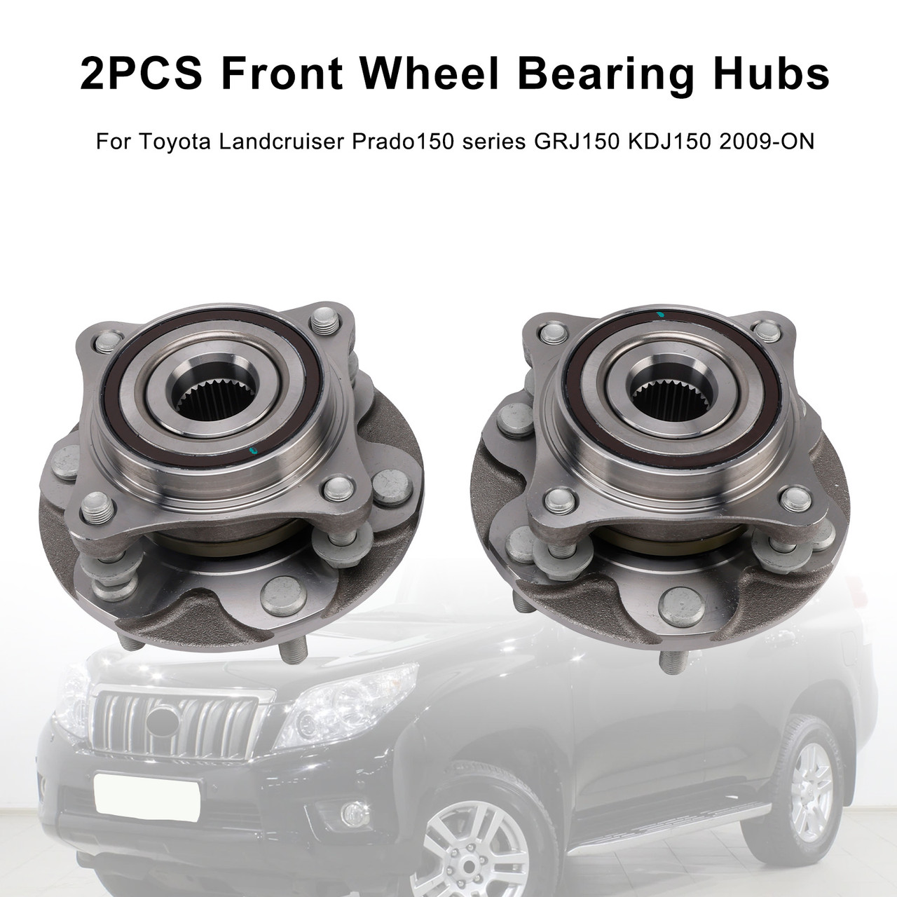 2009-ON Toyota Landcruiser Prado150 series GRJ150 KDJ150 2PCS Front Wheel Bearing Hubs WHX2042603AC Generic