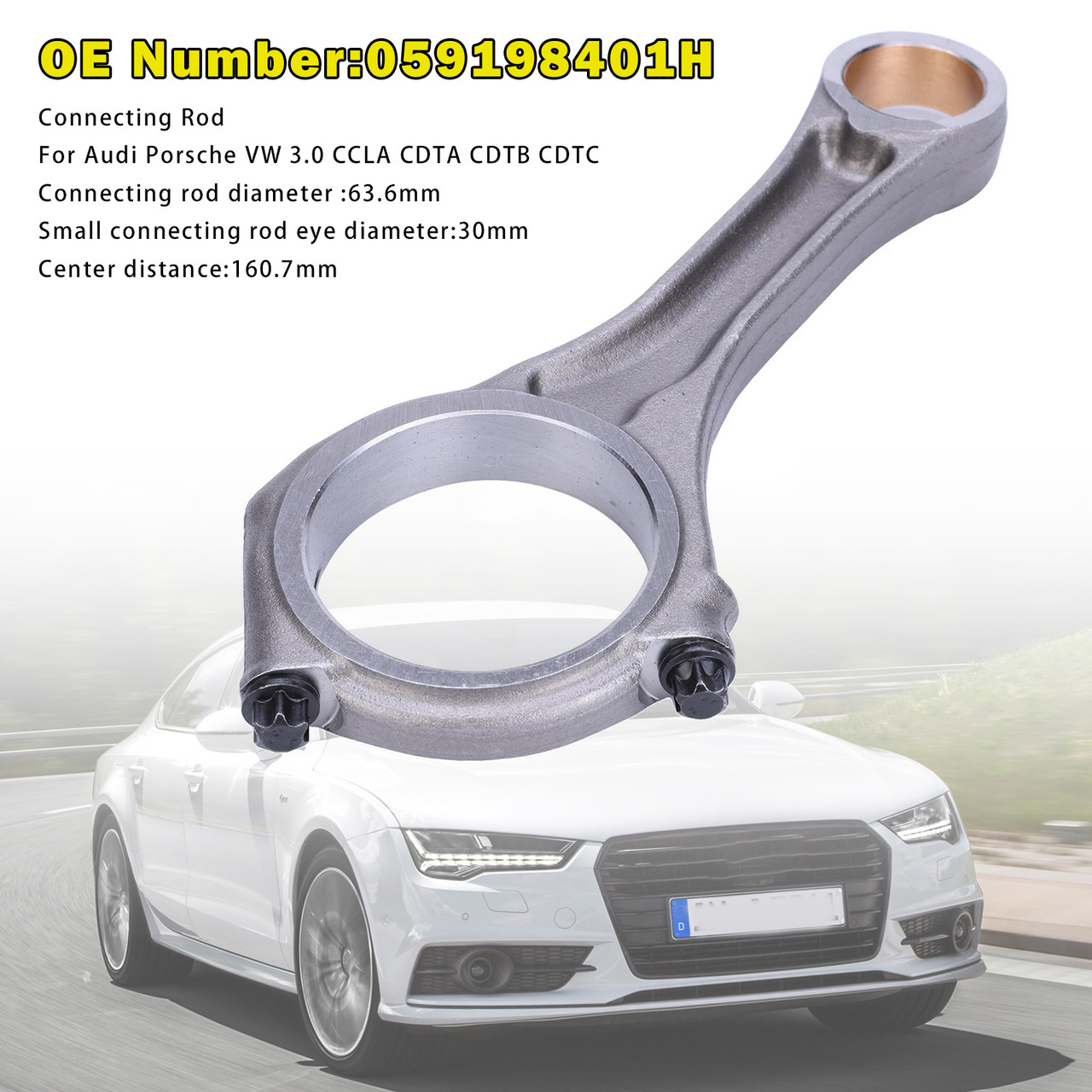 2007-2018 Audi A4 A5 A6 A7 A8 Connecting Rod 059198401N 059198401H Generic