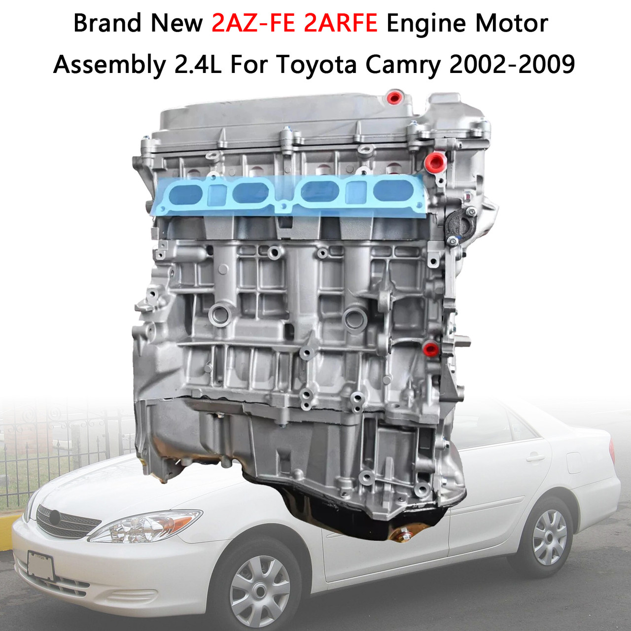 2002-2009 Toyota Camry 2AZ-FE 2ARFE Engine Motor Assembly 2.4L Generic