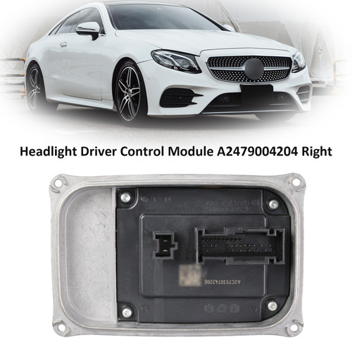 2020-2023 MERCEDES BENZ W205/W253/W247/W167/W117/W238 Right Headlight Driver Control Module A2479004204 Generic