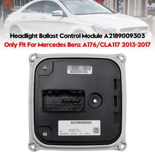 2013-2017 Mercedes Benz A176/CLA117 Headlight Ballast Control Module A2189009303 Generic