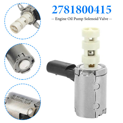 2001-2023 Mercedes-Benz W167 W177 W205 Engine Oil Pump Solenoid Valve 2781800415 Generic