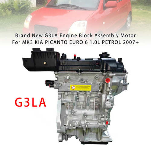 2007+ MK3 KIA PICANTO EURO 6 1.0L PETROL Brand New G3LA Engine Block Assembly Motor Generic