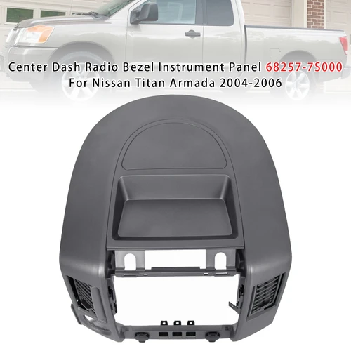 2004-2006 Nissan Titan Armada Center Dash Radio Bezel Instrument Panel 68257-7S000 Generic