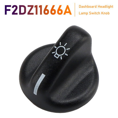 Dashboard Headlight Lamp Switch Knob F2DZ11666A for Ford Mercury Ranger