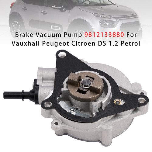 Brake Vacuum Pump 9812133880 For Vauxhall Peugeot Citroen DS 1.2 Petrol