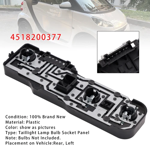 Left Taillight Lamp Bulb Socket Panel 4518200377 For Smart Fortwo 2008-2018