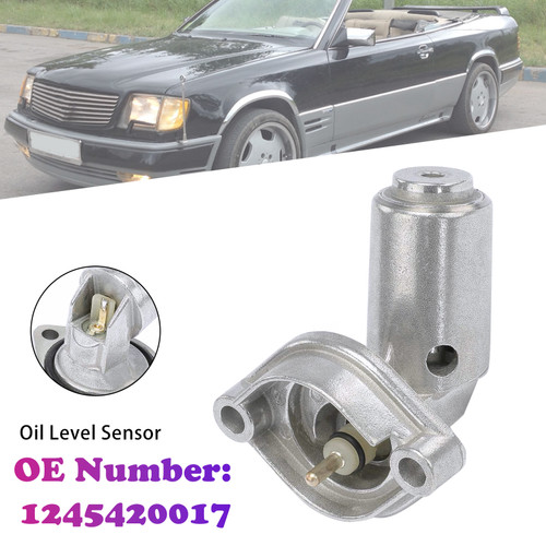 Oil Level Sensor 1245420017 For Mercedes-Benz C/E Class W202 W201 W210 W124