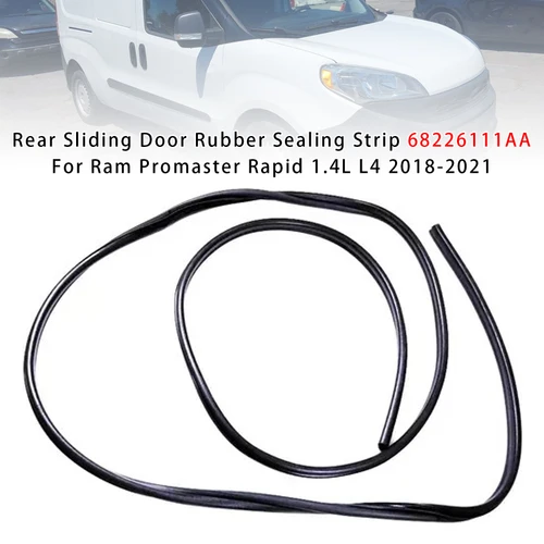 Rear Sliding Door Rubber Sealing Strip For Ram Promaster Rapid 1.4L L4 2018-2021