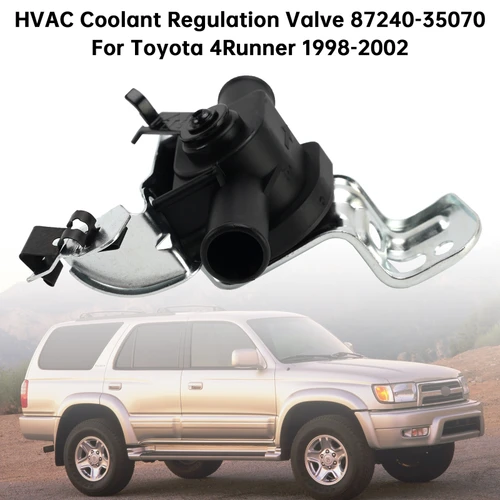 HVAC Coolant Regulation Valve 87240-35070 For Toyota 4Runner 1998-2002