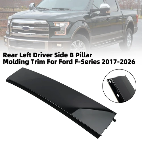 Rear Left Driver Side B Pillar Molding Trim For Ford F-Series 2017-2026
