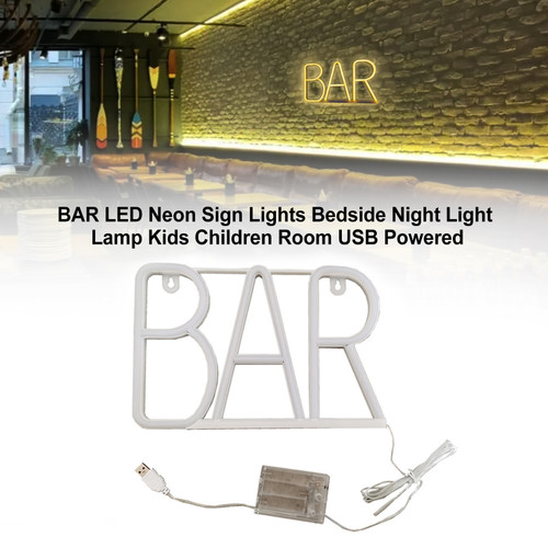 BAR LED Neon Sign Lights Bedside Night Light Lamp Kids Children Room USB Powered Warm