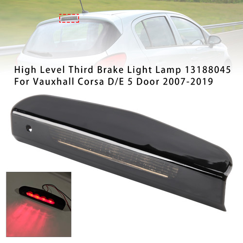 2006-2019 Vauxhall Corsa D/E 5 Door High Level Third Brake Light Lamp 13188045 Generic