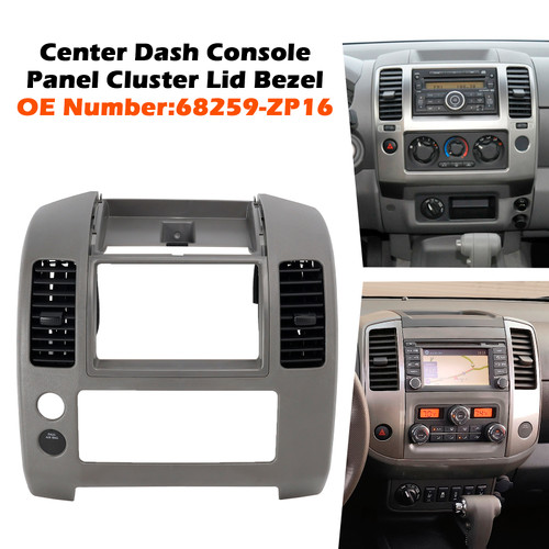 2005-2020 Nissan Frontier Center Dash Console Panel Cluster Lid Bezel 68259-ZP16 Generic