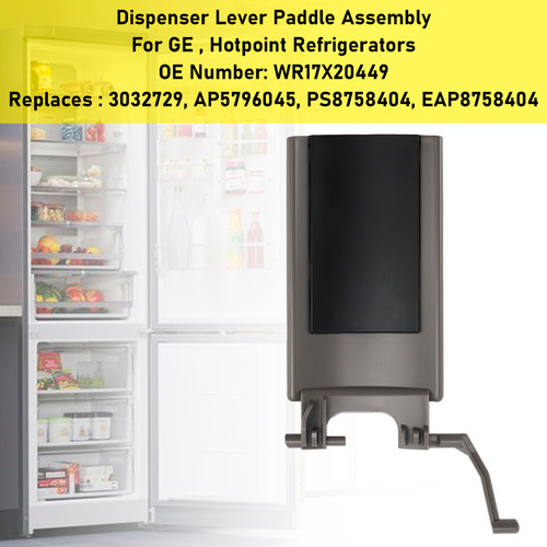 WR17X20449 Dispenser Lever Paddle Assembly For GE Hotpoint Refrigerators