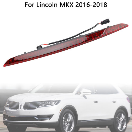 2016-2018 Lincoln MKX Rear High Mount Brake Light FA1Z-13A613-AB Generic