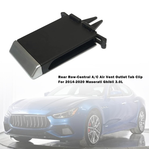 2014-2020 Maserati Ghibli 3.0L Rear Row-Central A/C Air Vent Outlet Tab Clip Generic