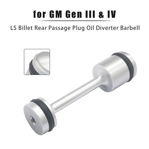 GM Gen III & IV LS Billet Rear Passage Plug Oil Diverter Barbell Generic