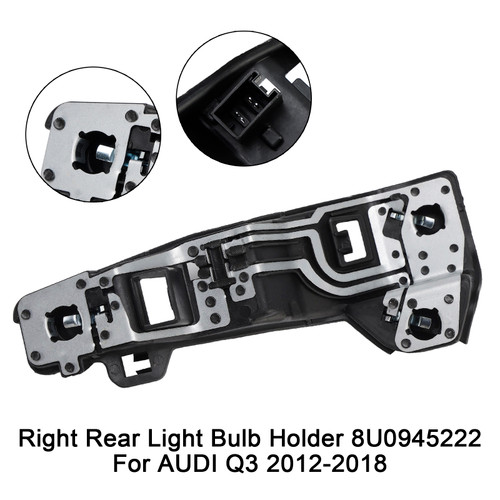 2012-2018 AUDI Q3 Halogen Right Rear Light Bulb Holder 8U0945222 Generic