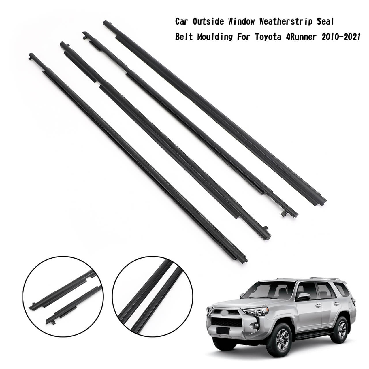 Toyota 4Runner 2010-2021 Car Outside Window Weatherstrip Seal Belt Moulding Black Generic