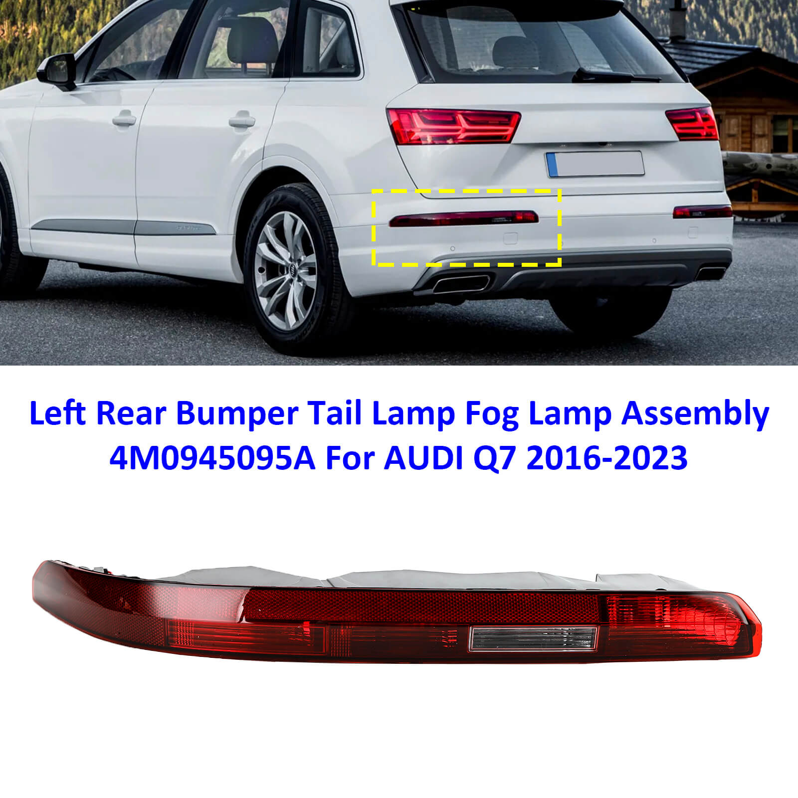 Left Rear Bumper Tail Lamp Fog Lamp Assembly 4M0945095A For AUDI Q7 2016-2023