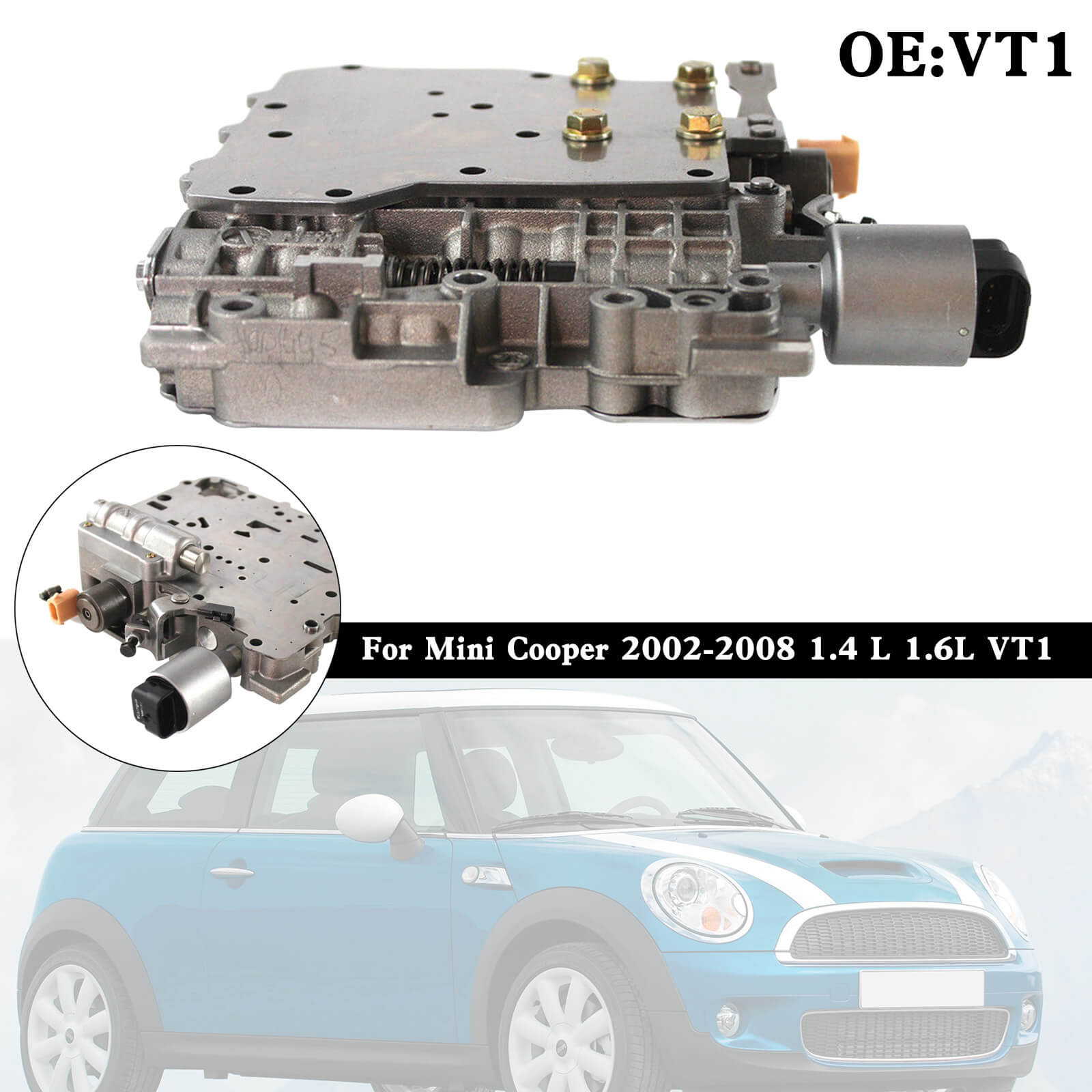 VT1 F2 CVT Auto Transmission Valve Body For Mini Cooper 2002-2008 1.4L 1.6