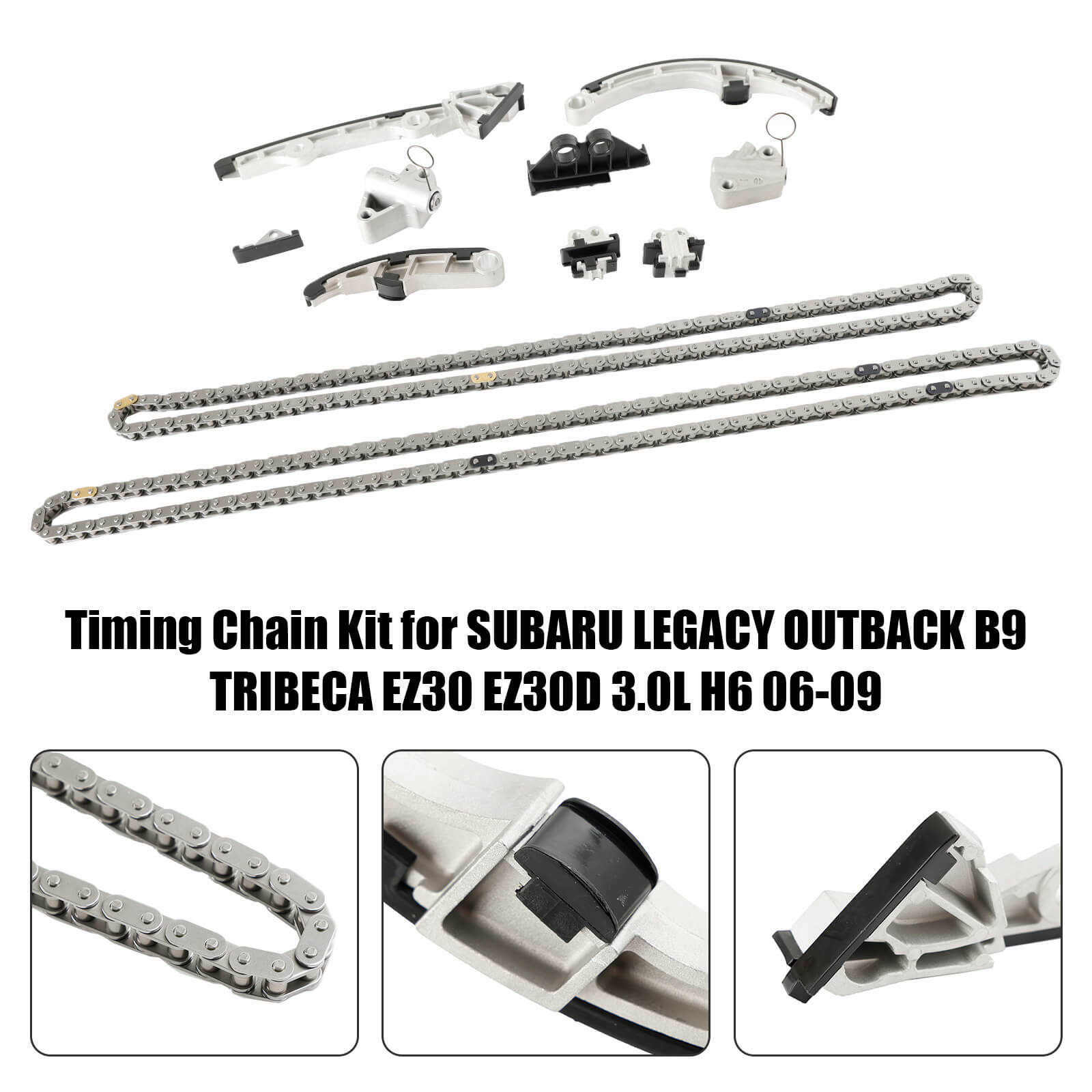 Timing Chain Kit for SUBARU LEGACY OUTBACK B9 TRIBECA EZ30 EZ30D 3.0L H6 06-09