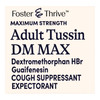 Foster & Thrive™ Adult Tussin DM Max Dextromethorphan HBr Guaifenesin Liquid Raspberry & Menthol #70677103601