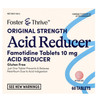 Foster & Thrive™ Original Strength Acid Reducer Famotidine Tablets 10 mg #70677110202
