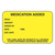 Indeed Medication Instruction Advisory Label #2452