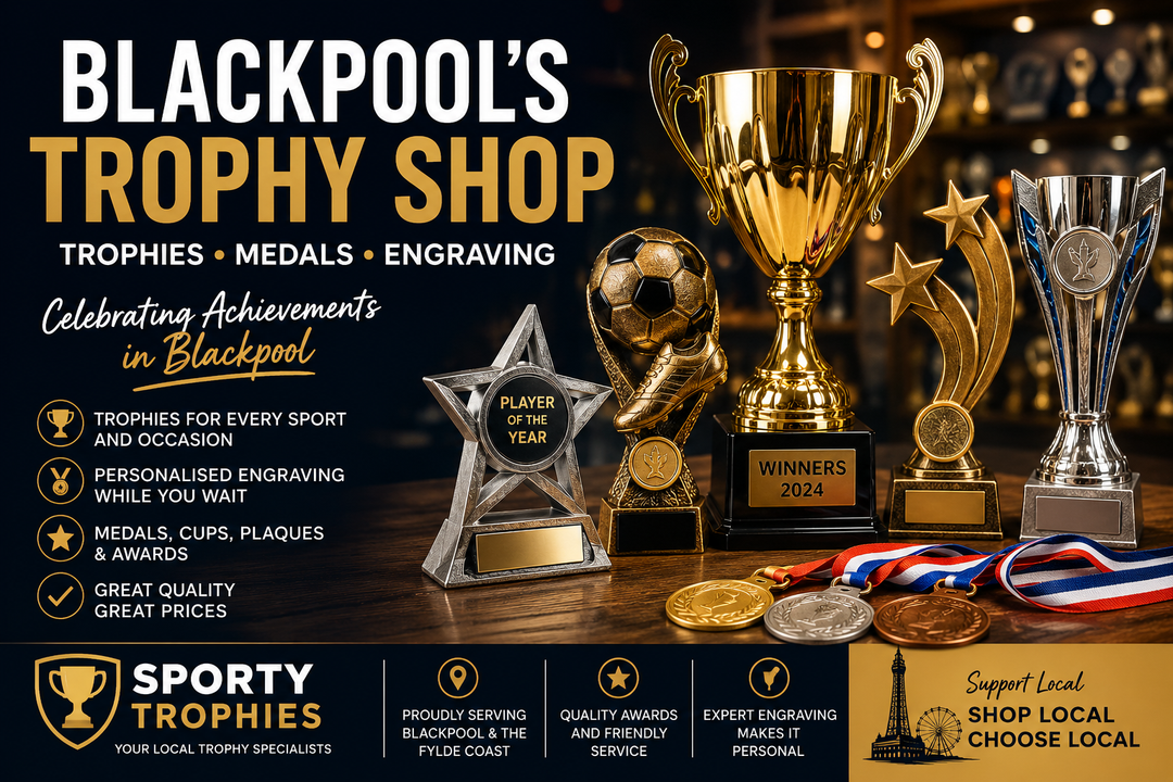 Blackpool Trophy Shop | Personalised Trophies, Medals & Professional Engraving